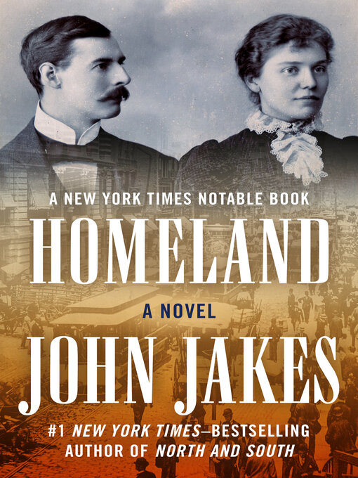 Title details for Homeland by John Jakes - Available